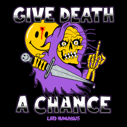 Give Death A Chance Sticker